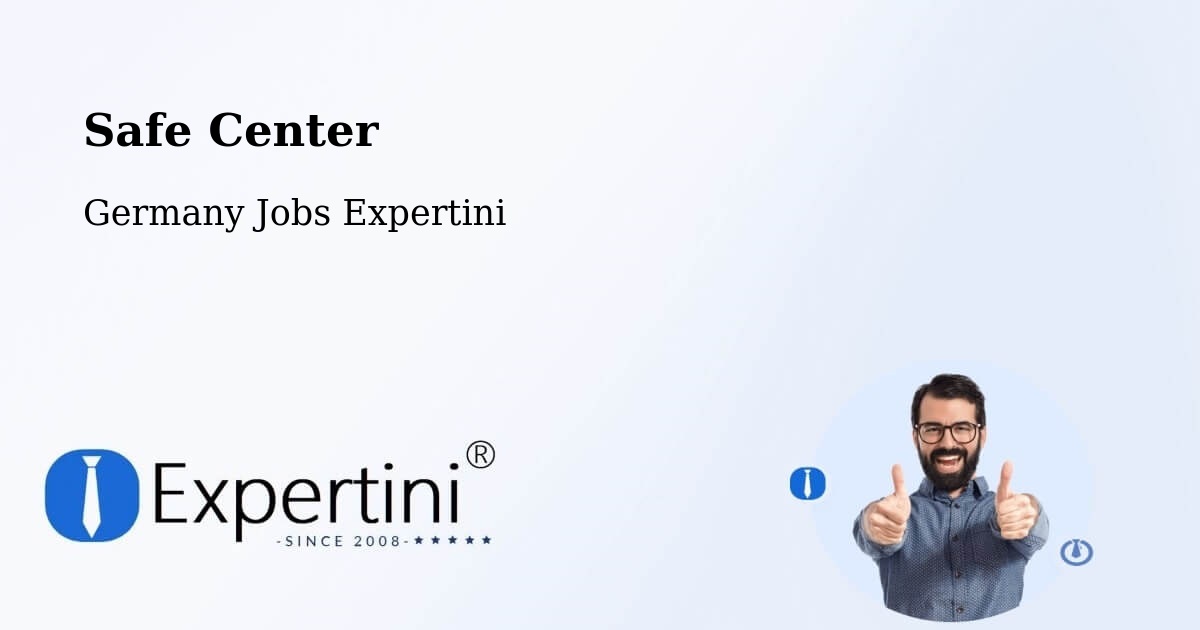 Safety Center – Wernigerode - Germany Jobs Expertini